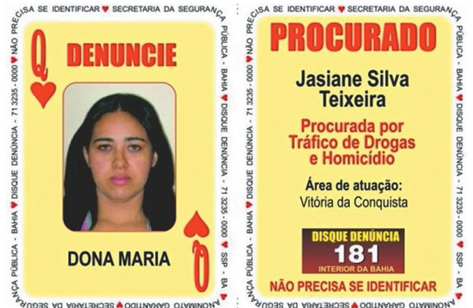 Líder de facção é a terceira mulher a entrar no Baralho do Crime