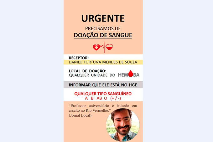 Família de professor baleado faz campanha por doação de sangue