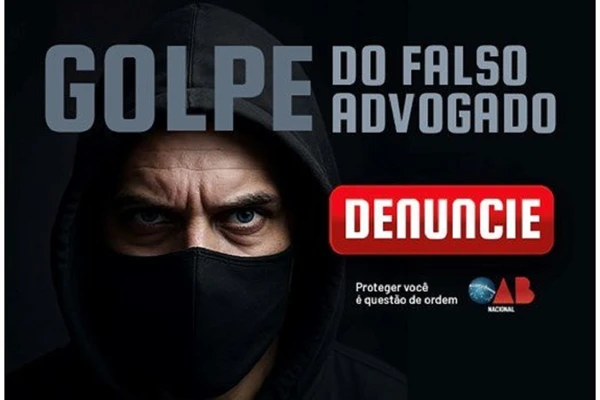 Com mais de 360 denúncias na Bahia, OAB lança campanha contra golpe do falso advogado